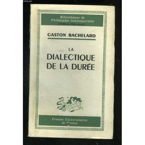 La Dialectique De La Durée
