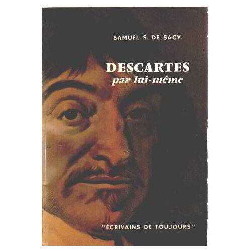 Descartes Par Lui Même
