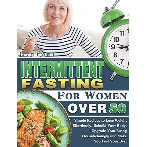 Intermittent Fasting For Women Over 50