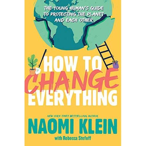 How To Change Everything