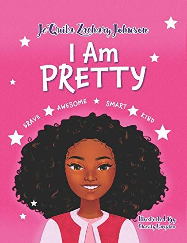 I Am Pretty: Pretty Is On The Inside