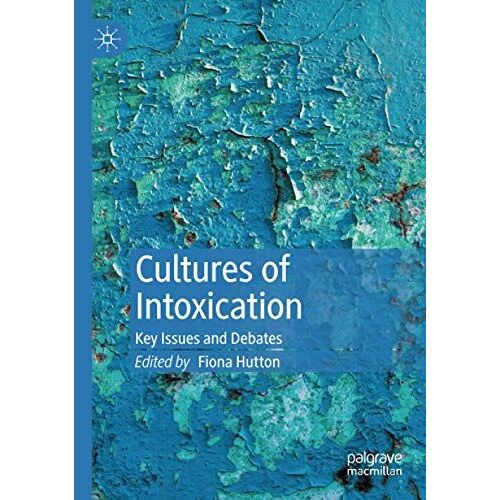 Cultures Of Intoxication
