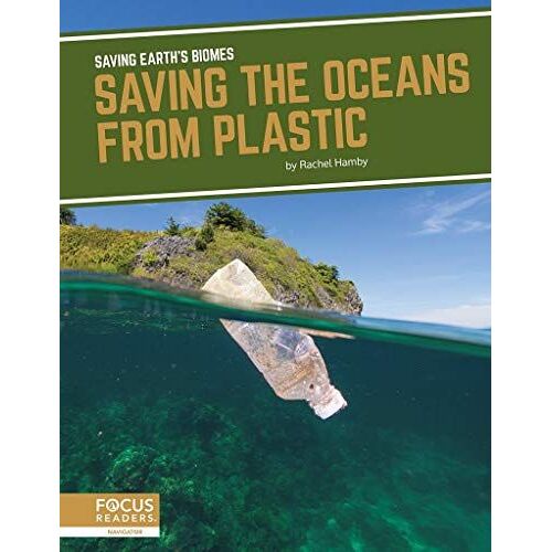 Saving The Oceans From Plastic