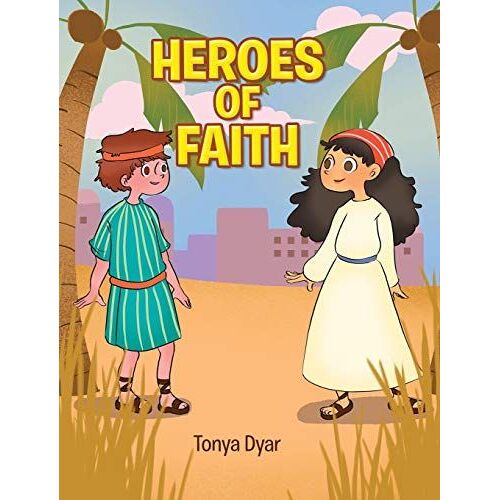 Heroes Of Faith