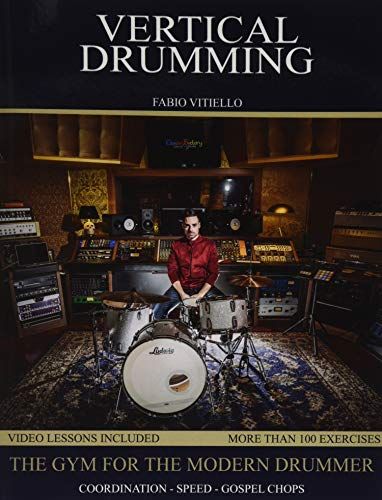 Vertical Drumming [English]: The Gym For The Modern Drummer