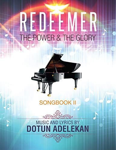 Redeemer The Power & The Glory Songbook 2