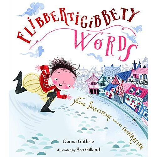 Flibbertigibbety Words