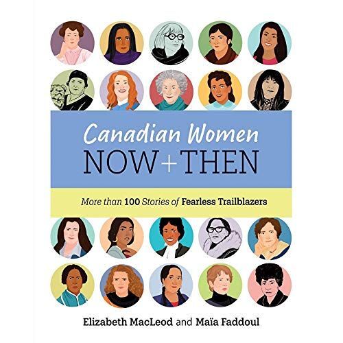 Canadian Women Now And Then