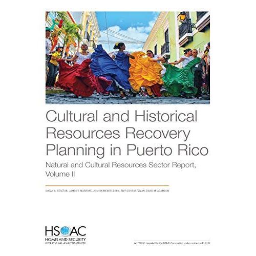 Cultural And Historical Resources Recovery Planning In Puerto Rico