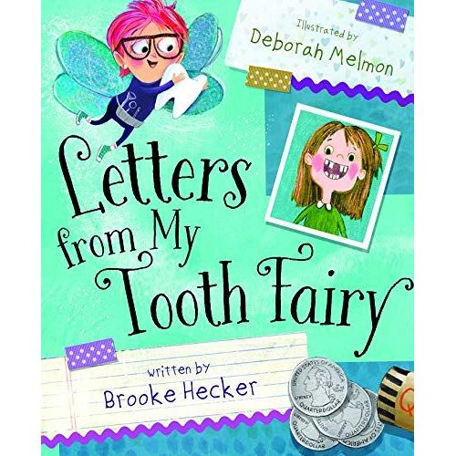 Letters From My Tooth Fairy