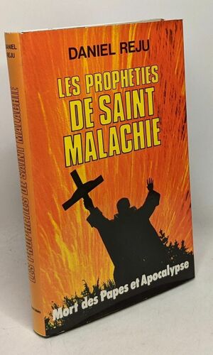 Les Prophéties De Saint Malachie