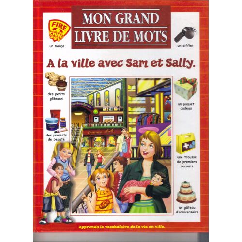 Mon Grand Livre De Mots - A La Ville Avec Sam Et Sally