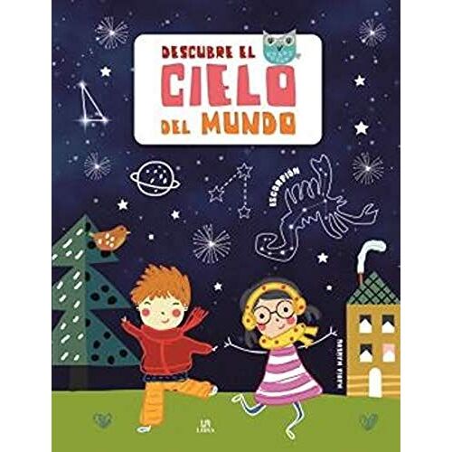 Descubre El Cielo Del Mundo