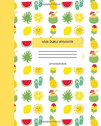 Wide Ruled Notebook Composition Book: Sun Lemons Coconut & Sandals Fruit Journal Design | Blank Workbook For Girls Teens Women Students For Home School College For Writing Notes.