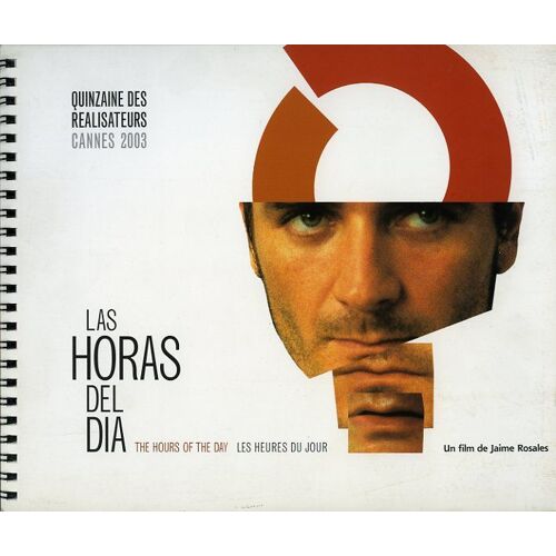 Las Horas Del Dia, Dossier De Presse, Réalisé Par Jaime Rosales, Avec Alex Brendemühl, Agata Roca