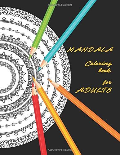 Mandala Coloring Book For Adults: Coloring Pages For Meditation 50 Detailed Mandalas For Relaxation And Stress Relief