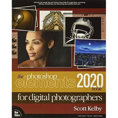 The Photoshop Elements 2020 Book For Digital Photographers