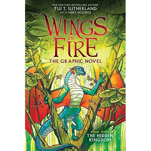 Wings Of Fire: The Hidden Kingdom: A Graphic Novel (Wings Of Fire Graphic Novel #3)