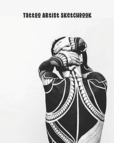 Tattoo Artist Sketchbook: Includes Space For Design Information