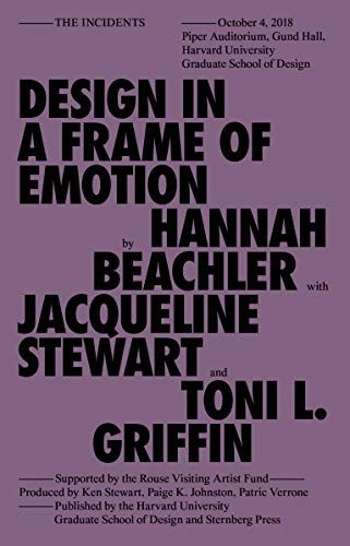 Design In A Frame Of Emotion (Sternberg Press / The Incidents)