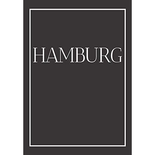 Hamburg: A Decorative Book For Coffee Tables, End Tables, Bookshelves And Interior Design Styling | Stack Germany City Books To Add Decor To Any Room. Monochrome Effect Cover: Ideal For Your Own Home