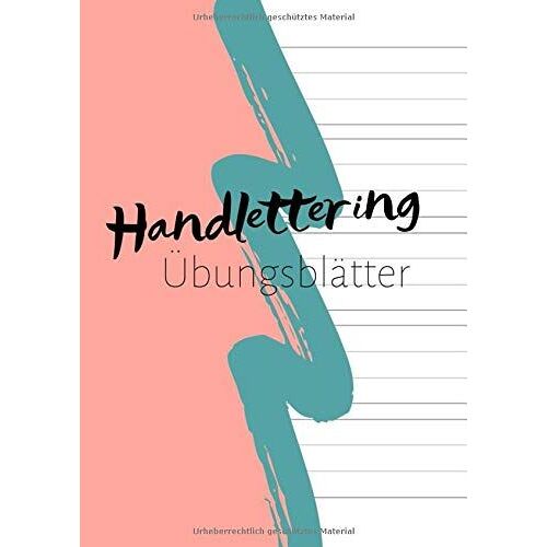Handlettering Uebungsblaetter: Uebungsblock Zur Handlettering Uebung | Kalligrafie | Schoenschrift | Fuer Einzelne Buchstaben Des Alphabets Abc Oder Ganze Schriftzuege