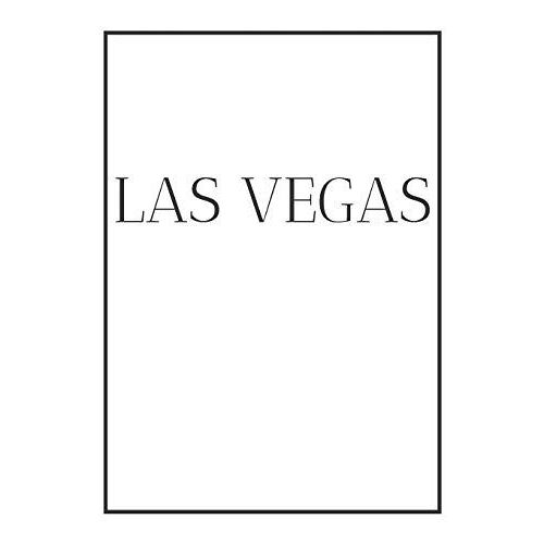 Las Vegas: A Decorative Book For Coffee Tables, End Tables, Bookshelves And Interior Design Styling: Stack America City Books To Add Decor To Any Room. Monochrome Effect Cover: Ideal For Your Own Home