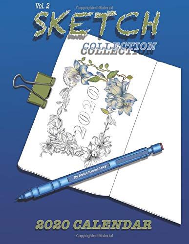 Sketh Collection: 2020 Calendar (Sketch Collection)