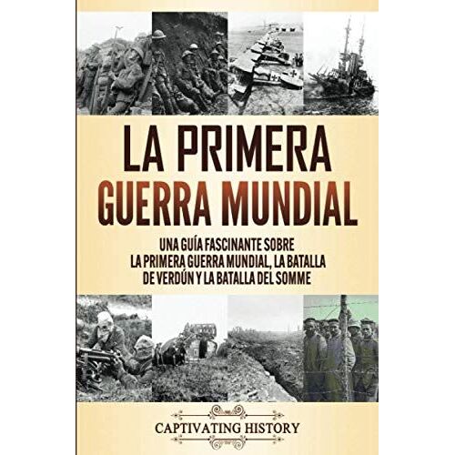 La Primera Guerra Mundial
