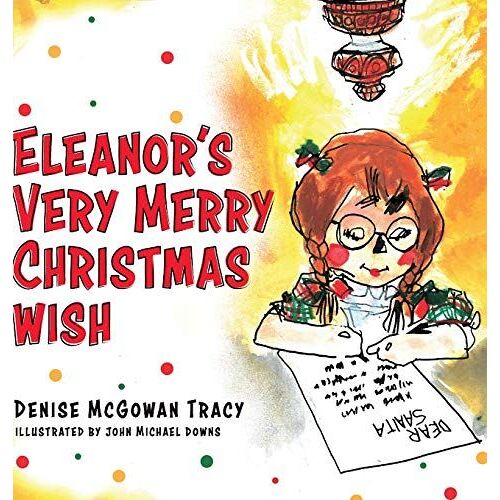 Eleanor's Very Merry Christmas Wish