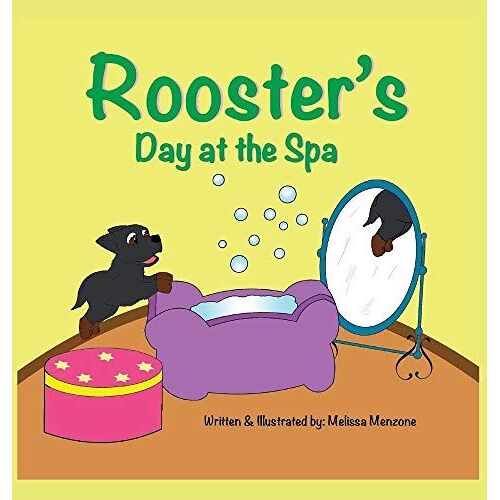 Rooster's Day At The Spa