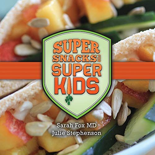 Super Snacks For Super Kids