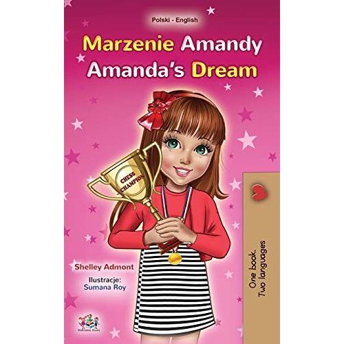 Amanda's Dream (Polish English Bilingual Book For Kids)