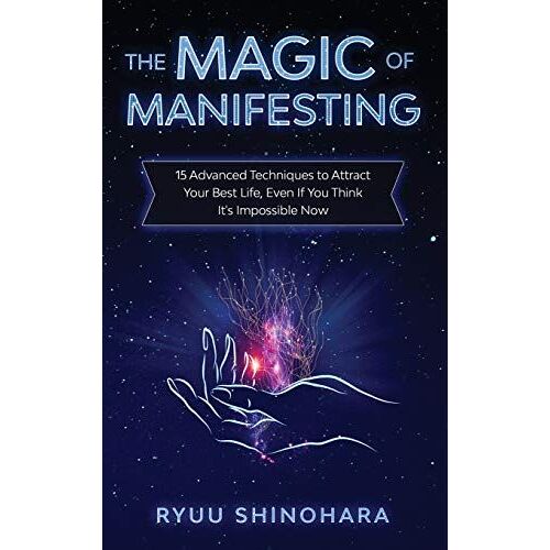 The Magic Of Manifesting