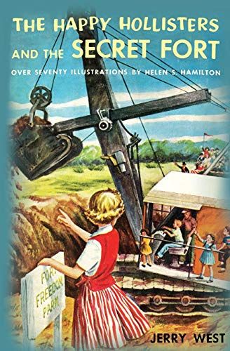 The Happy Hollisters And The Secret Fort