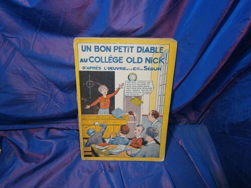 Les Merveilleuses Histoires Un Bon Petit Diable Au College Old Nick 90 Dessins En Couleurs