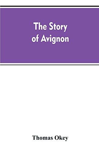 The Story Of Avignon