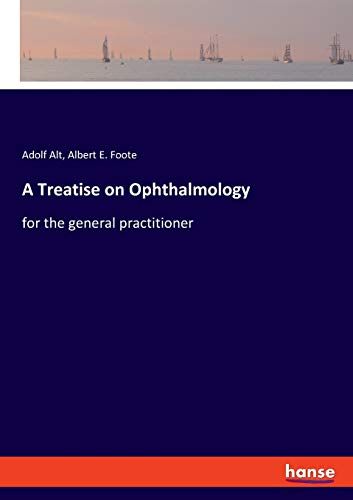 A Treatise On Ophthalmology