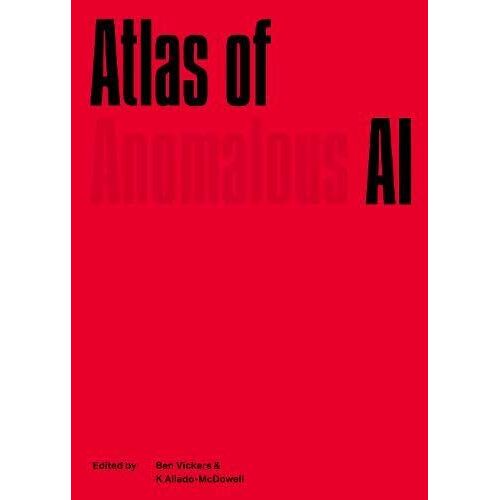 The Atlas Of Anomalous Ai