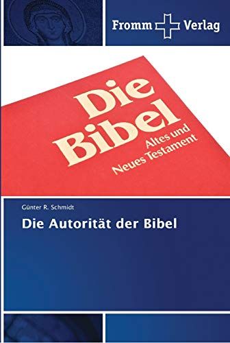 Die Autorität Der Bibel