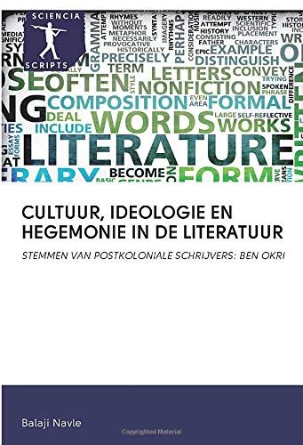 Cultuur, Ideologie En Hegemonie In De Literatuur