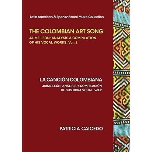 The Colombian Art Song Jaime Le?N