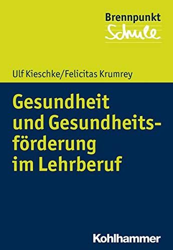 Gesundheit Und Gesundheitsförderung Im Lehrberuf