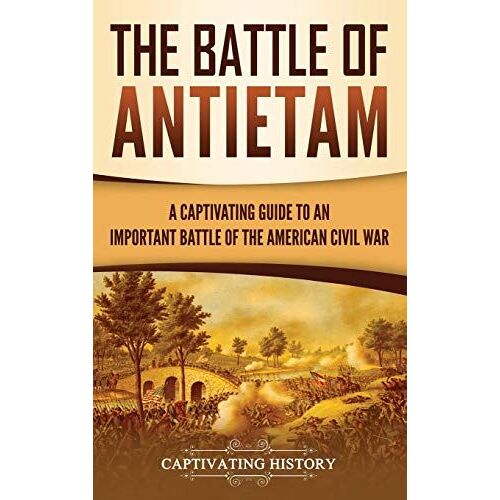 The Battle Of Antietam