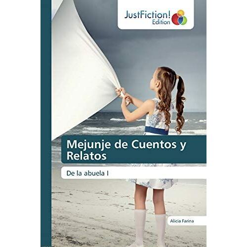 Mejunje De Cuentos Y Relatos