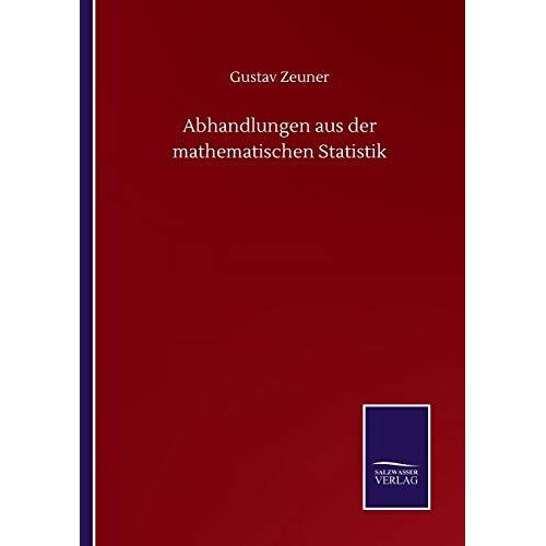 Abhandlungen Aus Der Mathematischen Statistik