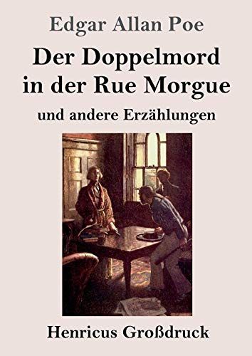 Der Doppelmord In Der Rue Morgue (Großdruck)
