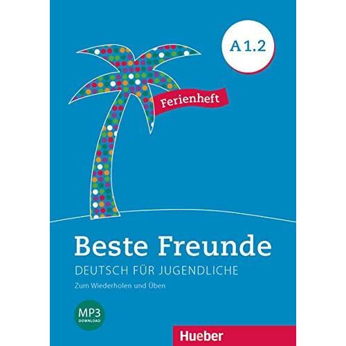 Beste Freunde A1/2. Ferienheft