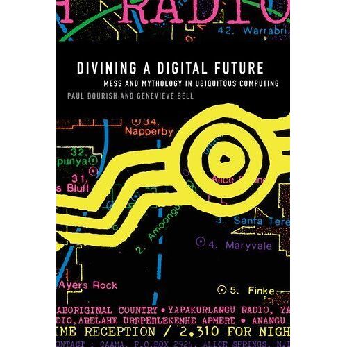 Divining A Digital Future