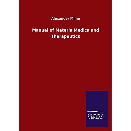 Manual Of Materia Medica And Therapeutics